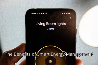 The Benefits of Smart Energy Management
