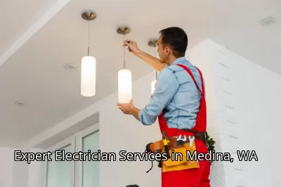 Expert Electrician Services in Medina, WA Expert Electrician Services in Medina, WA