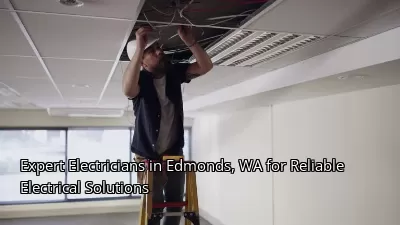 Expert Electricians in Edmonds, WA for Reliable Electrical Solutions Expert Electricians in Edmonds, WA for Reliable Electrical Solutions
