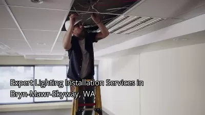 Expert Lighting Installation Services in Bryn-Mawr-Skyway, WA Expert Lighting Installation Services in Bryn-Mawr-Skyway, WA